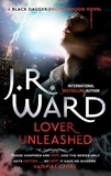 J. R. Ward - Lover Unleashed - Number 9 in series.