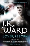 J. R. Ward - Lover Reborn - Number 10 in series.