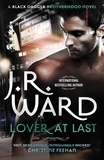 J. R. Ward - Lover at Last - Number 11 in series.