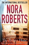 Nora Roberts - The Perfect Hope.