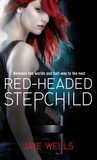 Jaye Wells - Red-Headed Stepchild - Sabina Kane: Book 1.