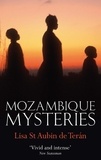 Lisa St. Aubin De Teran - Mozambique Mysteries.