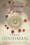 Carol Goodman - The Sonnet Lover.
