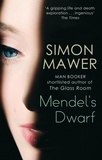 Simon Mawer - Mendel's Dwarf.