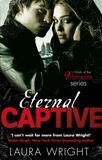 Laura Wright - Eternal Captive - Number 3 in series.