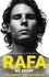 Rafael Nadal et John Carlin - Rafa: My Story.