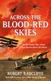 Robert Radcliffe - Across The Blood-Red Skies.