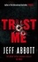 Jeff Abbott - Trust Me.