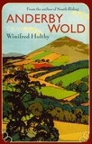 Winifred Holtby - Anderby Wold.