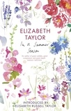 Elizabeth Taylor et Elizabeth Russell Taylor - In A Summer Season.