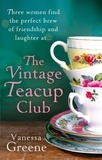 Vanessa Greene - The Vintage Teacup Club.