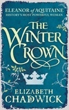 Elizabeth Chadwick - The Winter Crown.