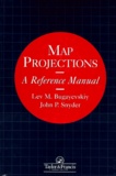 John-P Snyder et Lev-M Bugayevskiy - Map Projections. A Reference Manual.