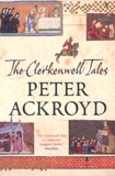 Peter Ackroyd - The Clerkenwell Tales.