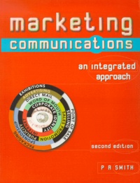Paul Smith - Marketing Communications. An Integrated Approach, 2nd Edition.