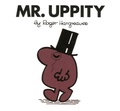 Roger Hargreaves - Mr. Uppitty.