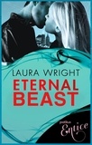 Laura Wright - Eternal Beast - Number 4 in series.