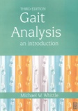 Michael-W Whittle - Gait Analysis : an introduction. 1 Cédérom