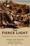 Anne Powell - The Fierce Light - The Battle of the Somme.