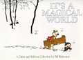 Bill Watterson - It'S A Magical World.