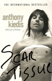 Anthony Kiedis et Larry Sloman - Scar Tissue.