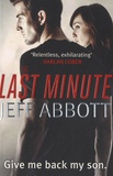Jeff Abbott - The Last Minute.