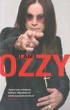 Ozzy Osborne - I am Ozzy.