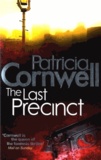Patricia Cornwell - The Last Precinct.