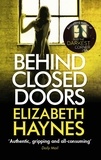 Elizabeth Haynes - Behind Closed Doors.