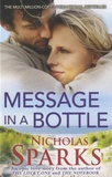 Nicholas Sparks - Message in a Bottle.