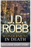 J. D. Robb - Wonderment In Death.