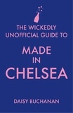 Daisy Buchanan - The Wickedly Unofficial Guide to Made in Chelsea.