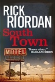 Rick Riordan - Southtown.