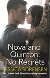 Jessica Sorensen - Nova and Quinton: No Regrets.