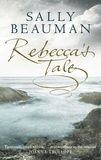 Sally Beauman - Rebecca's Tale.