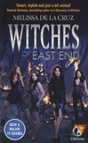 Melissa De la Cruz - Witches of East End.