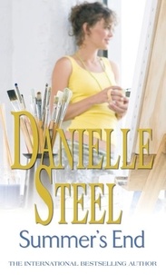 Danielle Steel - Summer's End - An epic, unputdownable read from the worldwide bestseller.