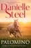 Danielle Steel - Palomino - An epic, unputdownable read from the worldwide bestseller.