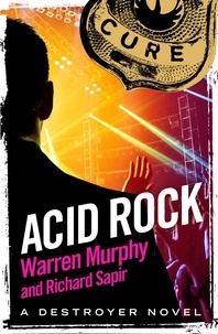 Warren Murphy et Richard Sapir - Acid Rock - Number 13 in Series.