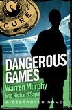 Warren Murphy et Richard Sapir - Dangerous Games - Number 40 in Series.