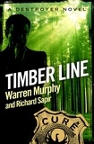 Warren Murphy et Richard Sapir - Timber Line - Number 42 in Series.