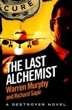 Richard Sapir et Warren Murphy - The Last Alchemist - Number 64 in Series.