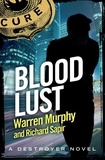 Richard Sapir et Warren Murphy - Blood Lust - Number 85 in Series.