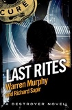 Richard Sapir et Warren Murphy - Last Rites - Number 100 in Series.