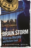Richard Sapir et Warren Murphy - Brain Storm - Number 112 in Series.