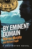 Richard Sapir et Warren Murphy - By Eminent Domain - Number 124 in Series.