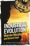 Richard Sapir et Warren Murphy - Industrial Evolution - Number 137 in Series.