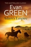 Lyanda Lynn Haupt - Adam's Empire.