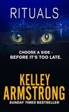 Kelley Armstrong - Rituals - Book 5 of the Cainsville Series.