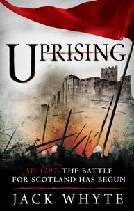 Jack Whyte - Uprising.